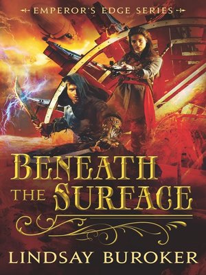 cover image of Beneath the Surface (The Emperor's Edge 5.5)